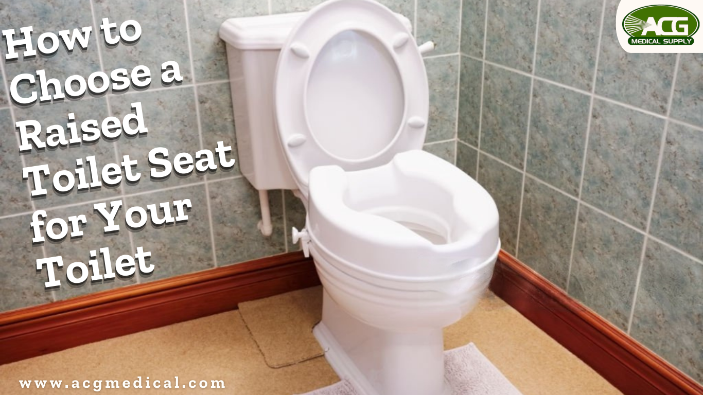 Post of choosing raised toilet seats for the toilet